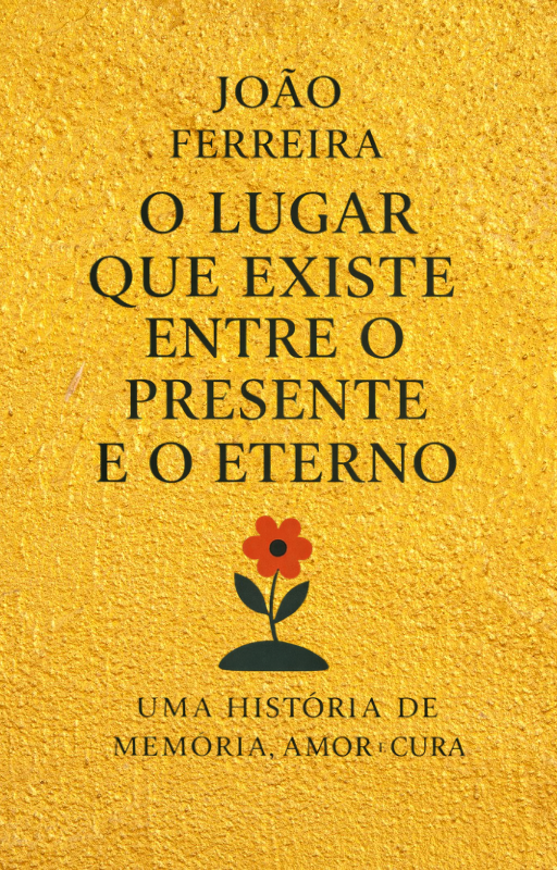 O lugar que existe entre o presente e o eterno